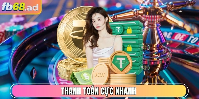 Thanh toán cực nhanh